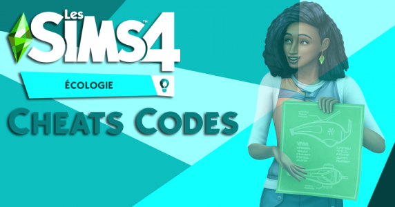 Les Sims 4 - Ecologie : Cheats codes - codes de triche