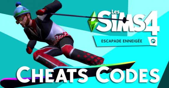 Les Sims 4 Escapade Enneigée : Cheats Codes de triche