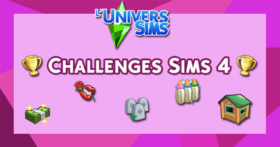 Les Sims  4 : Liste des Challenges