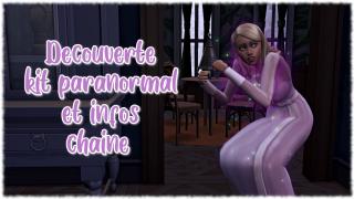 Découverte kit paranormal et infos chaîne 👻