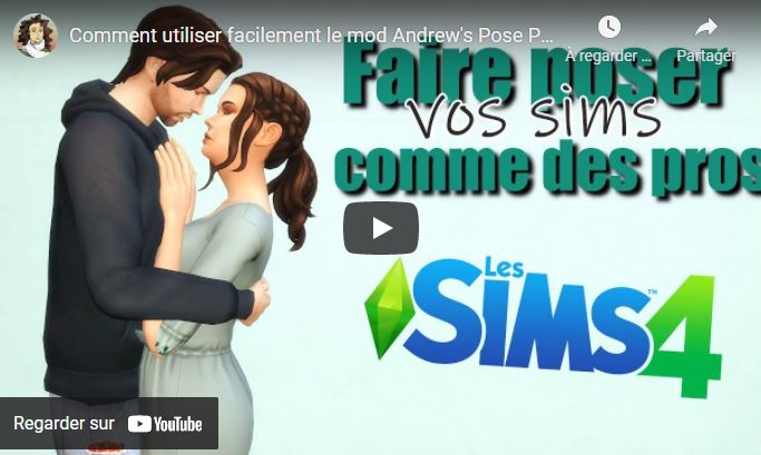 Comment utiliser facilement le mod Andrew's Pose Player? / TUTO / SIMS 4