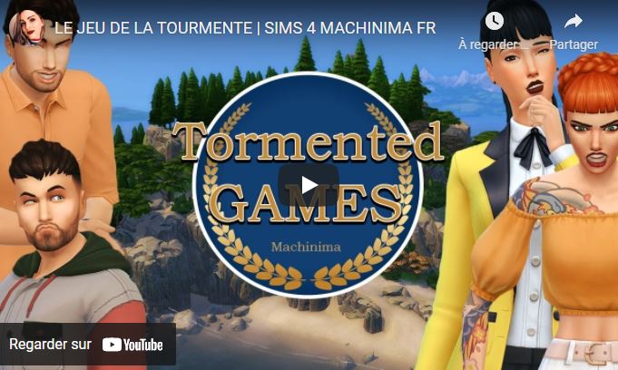 LE JEU DE LA TOURMENTE | SIMS 4 MACHINIMA FR
