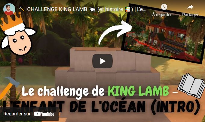 🔨 CHALLENGE KING LAMB 🐑 (et histoire 📚) | L'enfant de l'océan (introduction) | Les Sims 4