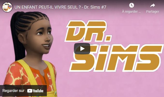 UN ENFANT PEUT-IL VIVRE SEUL ? - Dr. Sims #7