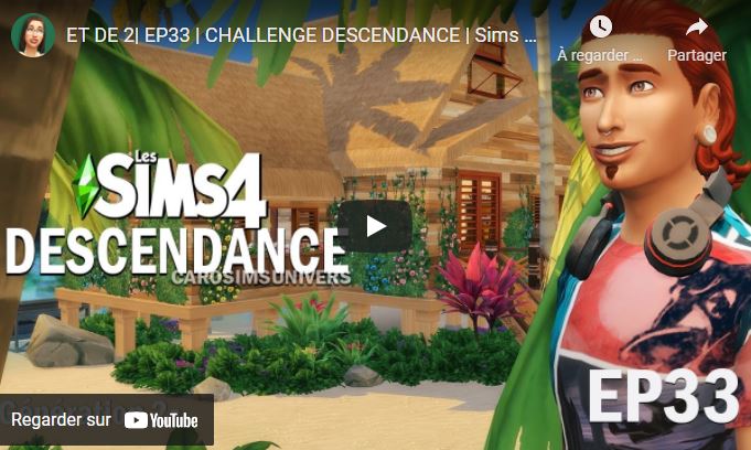 ET DE 2| EP33 | CHALLENGE DESCENDANCE | Sims 4 Let's play fr