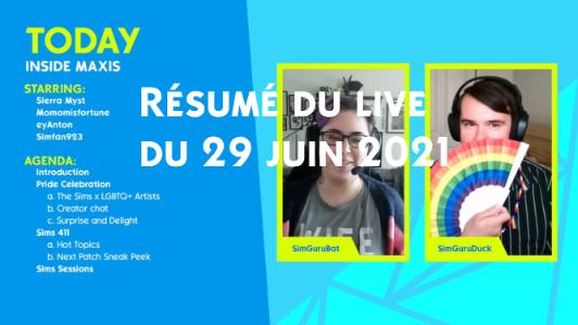 Les Sims 4 : Résumé du live du 29 juin 2021