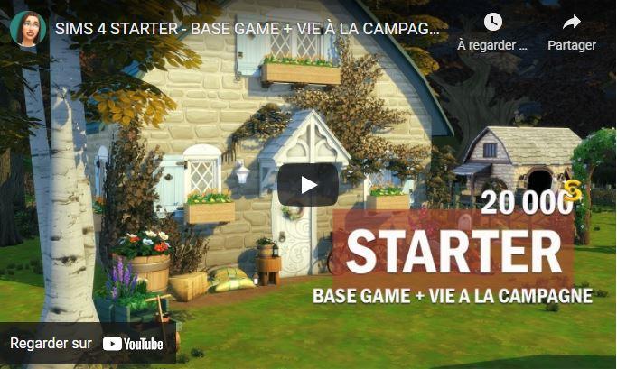 SIMS 4 STARTER - BASE GAME + VIE À LA CAMPAGNE  | Sims 4 Construction fr