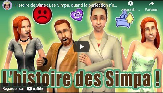 Histoire de Sims : Les Simpa, quand la perfection n'est qu'illusion ! I Les Sims du début à la fin