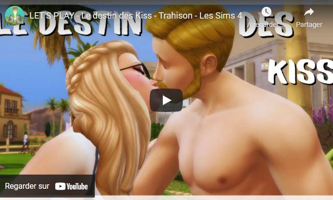 LET'S PLAY - Le destin des Kiss - Trahison - Les Sims 4