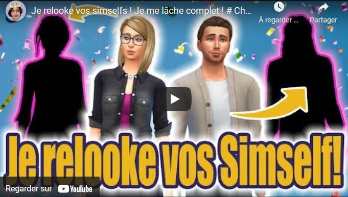 Je relooke vos simselfs ! Je me lâche complet ! # Challenge 500 Abonnés PT2 I Sims 4