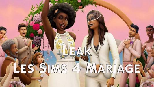 Les Sims 4 Histoires de Mariages (FUITE) - sortie prévue le 17 février 2022
