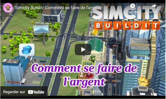 Simcity Buildit: Comment se faire de l'argent