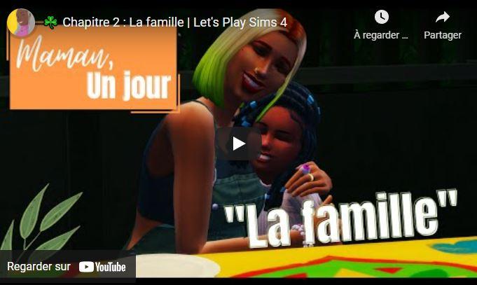 ☘️ Chapitre 2 : La famille | Let's Play Sims 4