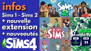 Retour des Sims 1, Les Sims 2, EXTENSION et NOUVEAUTÉS dans Les Sims 4 : hype 😍 ou déception 😕 ?