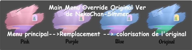Main Menu Override Original Ver-NekoChan-Simmer-remplacement menu principal, colorisation de l'original, coin des cc, luniversims.fr, cc TS4 du net.jpg