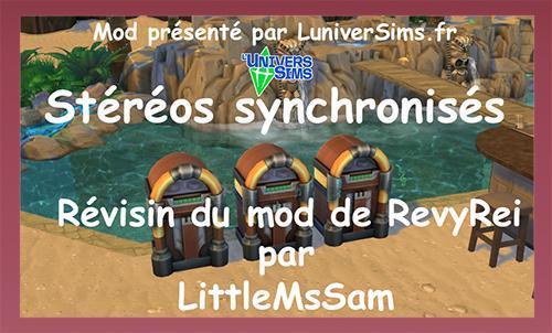 stéréos synchronisé-ex mod de RevyRei-révision littlemssam-présenté par luniverSims.fr.jpg