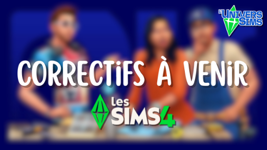 Plus d’informations sur «&nbsp;Les Sims 4 - Correctifs de bugs à venir&nbsp;»