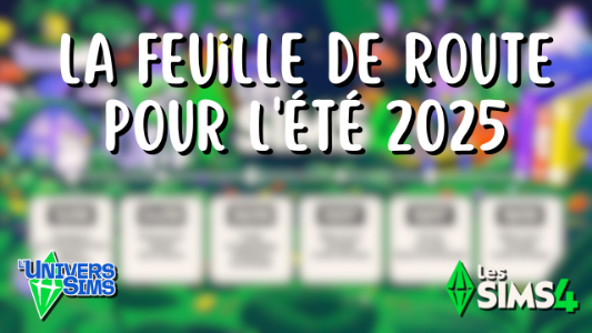 Plus d’informations sur «&nbsp;Les Sims 4 : Feuille de route en marche !&nbsp;»