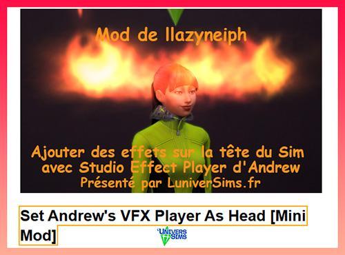 Studio Effect Player d'Andrew, llazyneiph, ajouter des effets sur la tête d'un Sim, présenté par Luniversims.fr.jpg