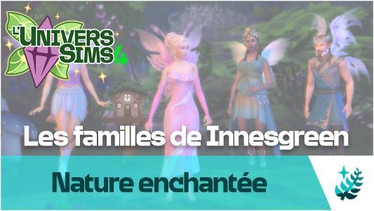 Plus d’informations sur «&nbsp;Les Sims 4 Nature enchantée : Découvrez les familles de Innisgreen&nbsp;»