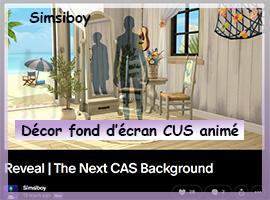 Simsiboy, fond CUS animé, ecran CUS animé, fond d'ecran CAS, CUS, CAS,luniversims.fr,coin des cc,modification CUS, cc animated.jpg