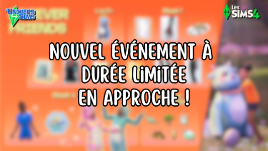 Plus d’informations sur «&nbsp;Les Sims 4 - Nouvel événement a durée limitée !&nbsp;»