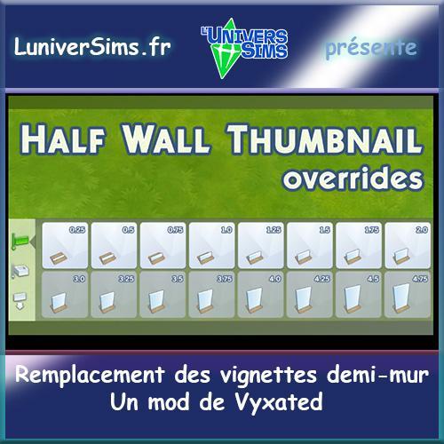 Vyxated, vignette demi mur remplacement avec hauteur inscrite,luniversims.fr, construction, indication hauteur demi mur sims4,mod sims4.jpg