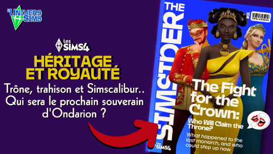 Plus d’informations sur «&nbsp;Les Sims 4 : Héritage & Royauté : au coeur des scandales !&nbsp;»