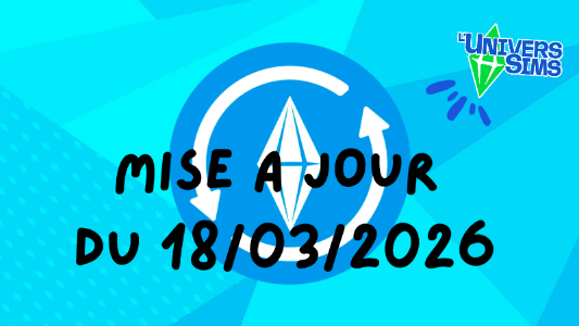 Plus d’informations sur «&nbsp;Les Sims 4 : Mise à jour du 18/03/2026&nbsp;»