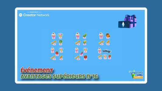 Plus d’informations sur «&nbsp;Sims Freeplay - Evènement Avantages supérieurs N°16&nbsp;»