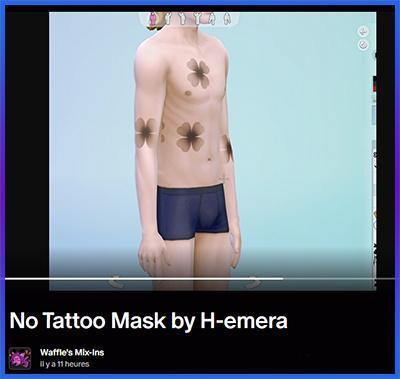 pas de masque pour tatouages, tout le corps, remise en état mod par waffle's mix ins-luniversims.fr.jpg