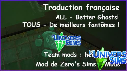 All-Better Ghosts de Zero's Sims 4 Mods - Traduction Française