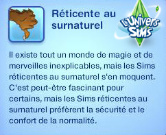 Sims3 Super Pouvoir -  Fanday Lyon -  Trait de caractere - reticent au surnaturel